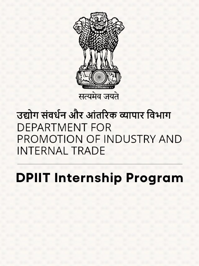 DPIIT Internship 2024: All You Need to Know