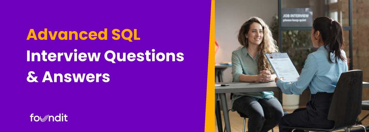 Top 20 Advanced SQL Interview Questions & Answers [2026]